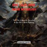 Epic Tales from Norse Mythology, Edward Ward