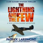 The Lightning and the Few, Patrick Larsimont