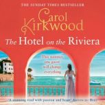 The Hotel on the Riviera, Carol Kirkwood