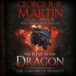 The Rise of the Dragon, George R. R. Martin