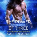 The Power Of Three, Kate Pearce