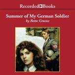 Summer of My German Soldier, Bette Greene