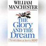 The Glory and the Dream, William Manchester