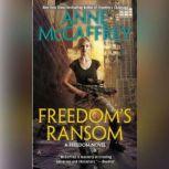 Freedoms Ransom, Anne McCaffrey