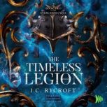 The Timeless Legion, J.C. Rycroft