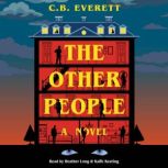 The Other People, C. B. Everett
