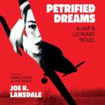 Petrified Dreams, Joe R. Lansdale