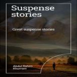 Suspense Stories, Abdul Rahim Khurram