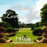 A Lasting Love Affair, P. O. Dixon