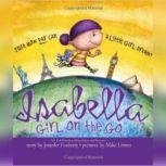 Isabella Girl on the Go, Unknown