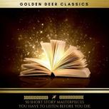50 Short Story Masterpieces you have ..., F. Scott Fitzgerald