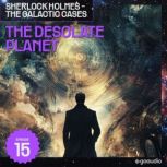 The Desolate Planet Sherlock Holmes ..., Sir Arthur Conan Doyle