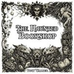 The Haunted Bookshop, Tony Walker