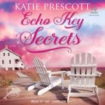 Echo Key Secrets, Katie Prescott