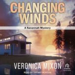 Changing Winds, Veronica Mixon