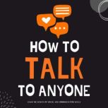How to Talk to Anyone, Peter L. Lewis