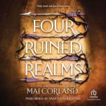 Four Ruined Realms, Mai Corland