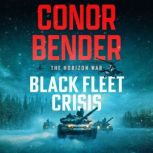 Black Fleet Crisis, Conor Bender