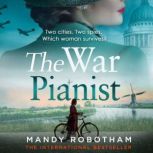 The War Pianist, Mandy Robotham