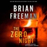 The Zero Night, Brian Freeman