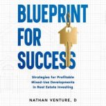 Blueprint for Success, Nathan Venture, D