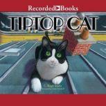 Tiptop Cat, Roger Mader