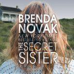 The Secret Sister, Brenda Novak