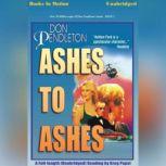 Ashes To Ashes, Don Pendelton
