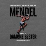 Mendel, Damone Bester