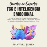 Secretos de Expertos  TCC e Intelige..., Maxwell Jensen