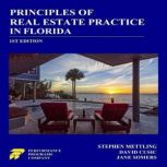 Principles of Real Estate Practice in Florida 1st Edition, Stephen Mettling