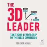 The 3D Leader, Terence Mauri