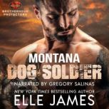 Montana Dog Soldier, Elle James