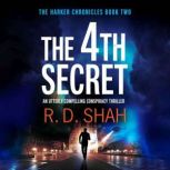 The 4th Secret, R. D. Shah