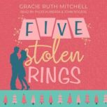 Five Stolen Rings, Gracie Ruth Mitchell