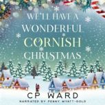 Well have a Wonderful Cornish Christ..., CP Ward