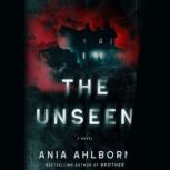 The Unseen, Ania Ahlborn