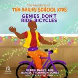 Genies Dont Ride Bicycles, Debbie Dadey