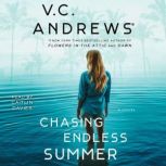 Chasing Endless Summer, V.C. Andrews