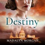 Destiny, Madalyn Morgan