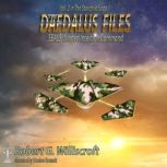 The Daedalus Files, Robert G. Williscroft