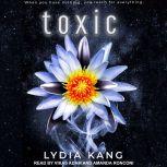 Toxic, Lydia Kang