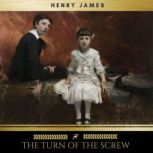 The Turn of the Screw, Henry James
