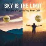 The Sky is the Limit Vol 12 20 Clas..., James Allen