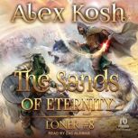 The Sands of Eternity, Alex Kosh