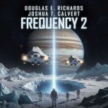 Frequency 2, Douglas E. Richards