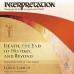 Death, the End of History, and Beyond..., Greg Carey