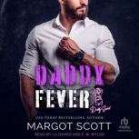 Daddy Fever, Margot Scott