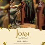 Joan, Anne R. Bailey