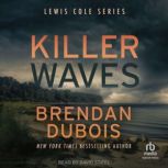 Killer Waves, Brendan DuBois